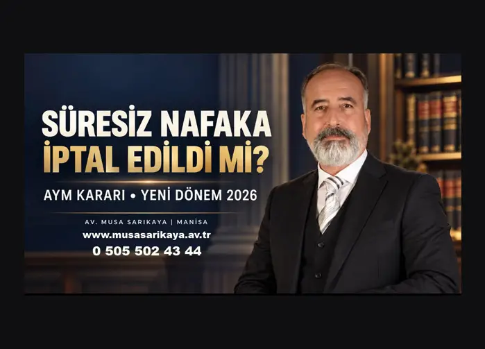 Süresiz Nafaka İptal Edildi 2026 AYM Kararı