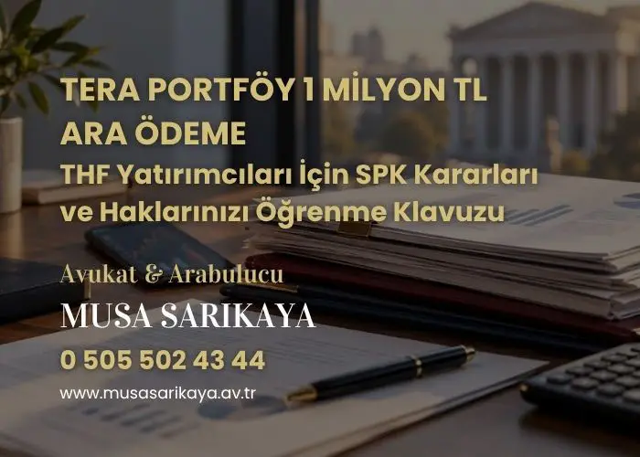 Tera Portföy 1 Milyon Ara Ödeme THF Rehberi 